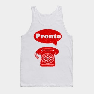 Pronto Italian Language retro phone Tank Top